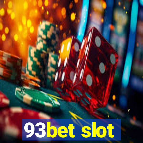 93bet slot