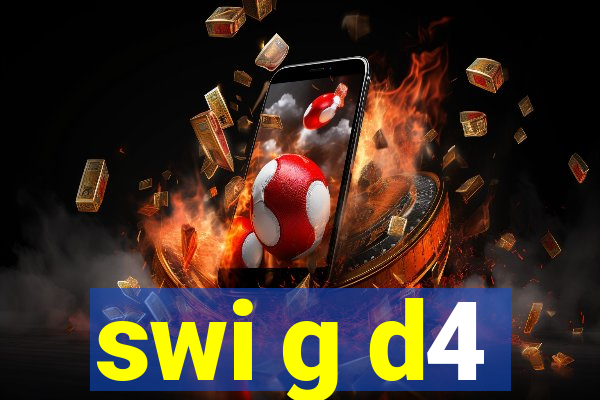 swi g d4