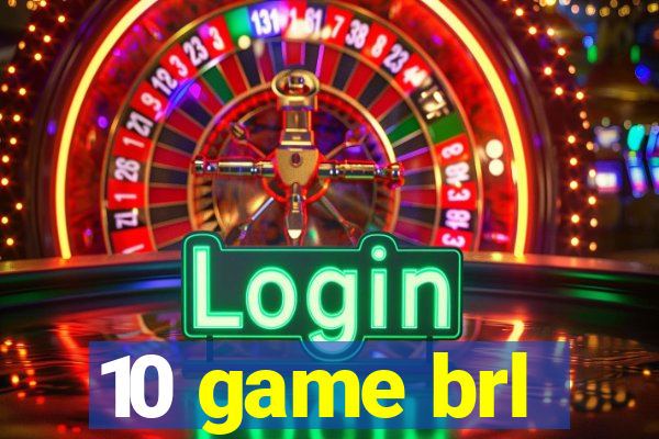 10 game brl