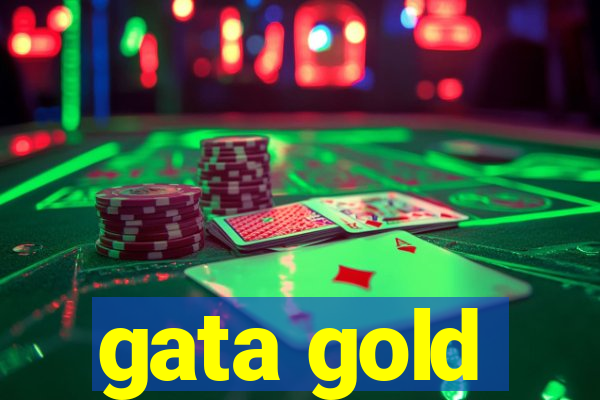 gata gold