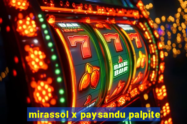 mirassol x paysandu palpite