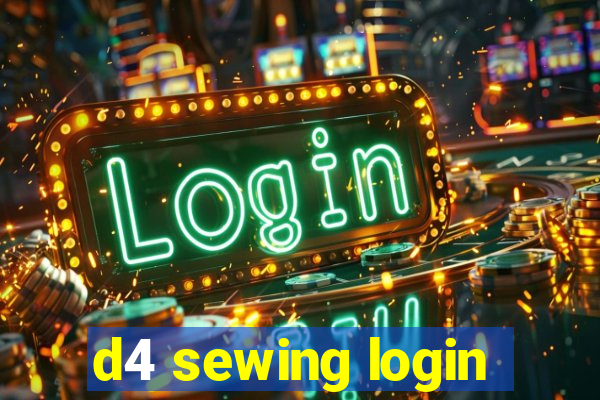 d4 sewing login