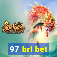 97 brl bet