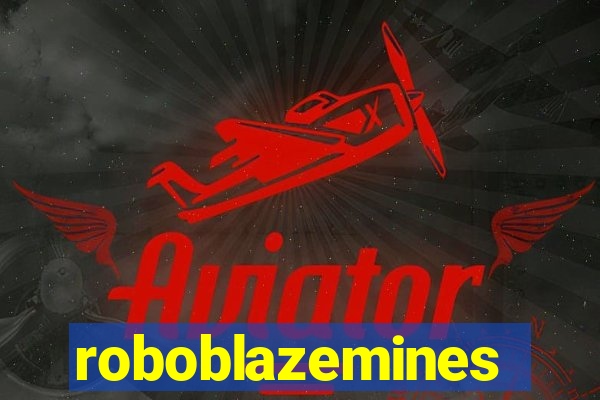 roboblazemines