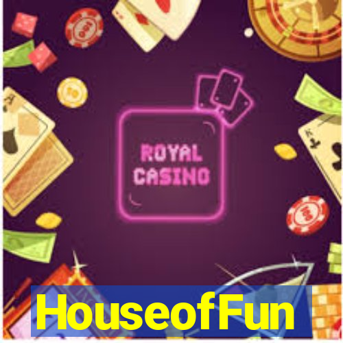 HouseofFun