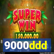 9000ddd