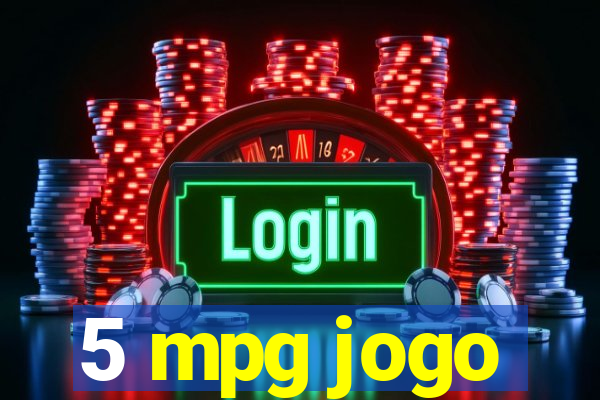 5 mpg jogo