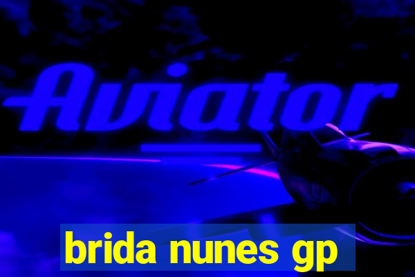 brida nunes gp