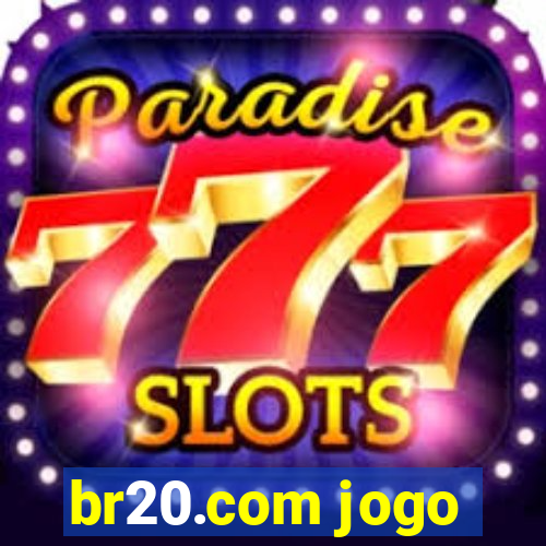 br20.com jogo