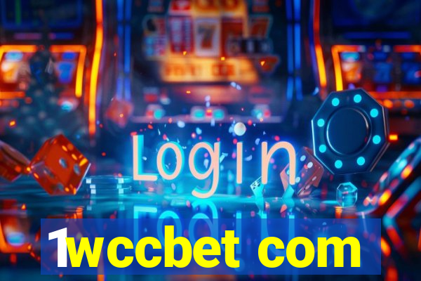 1wccbet com