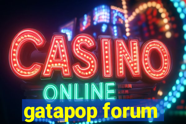 gatapop forum