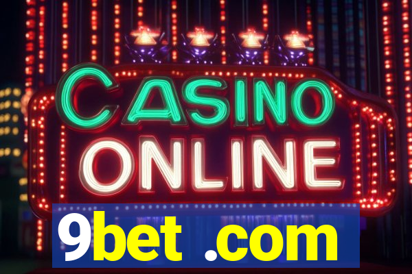 9bet .com