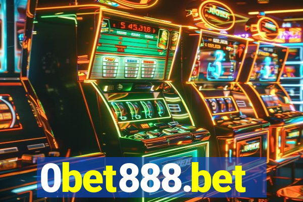 0bet888.bet