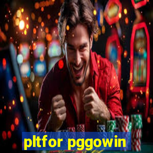 pltfor pggowin