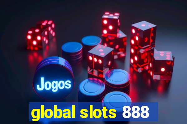 global slots 888