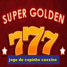 jogo do copinho cassino