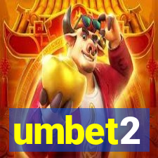 umbet2