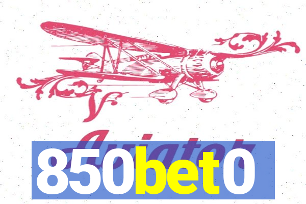 850bet0