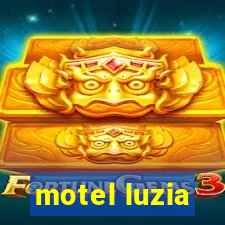 motel luzia