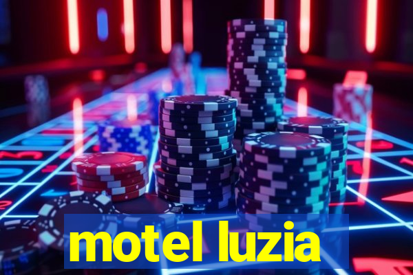 motel luzia