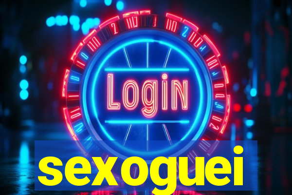 sexoguei