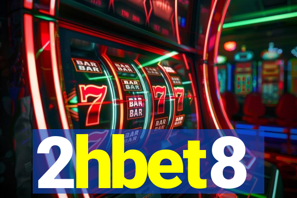 2hbet8