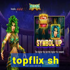 topflix sh