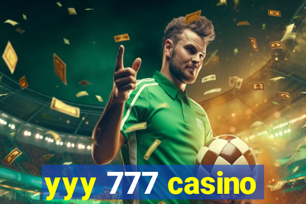 yyy 777 casino