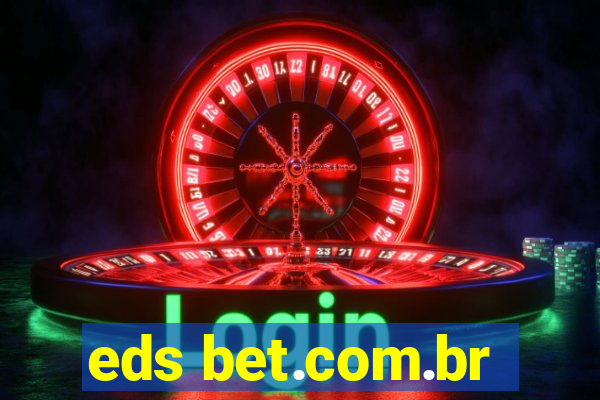 eds bet.com.br