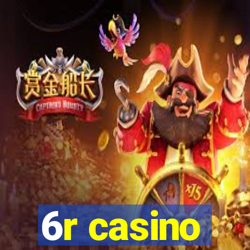 6r casino