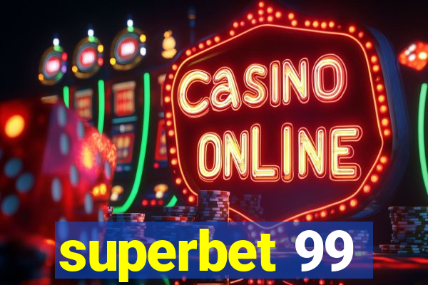 superbet 99