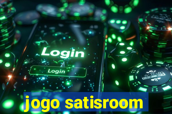 jogo satisroom