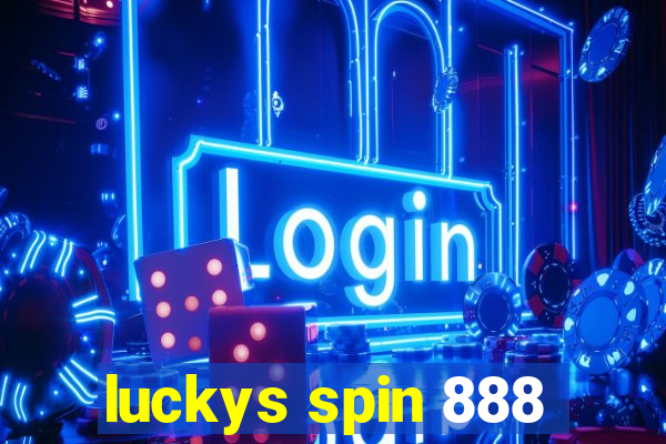 luckys spin 888