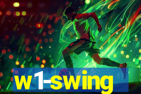 w1-swing