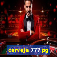 cerveja 777 pg