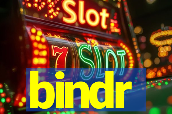 bindr