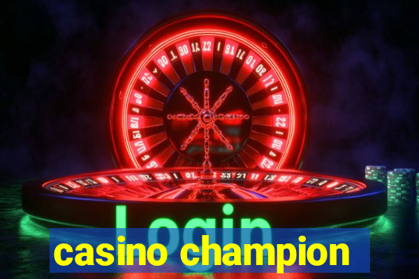 casino champion