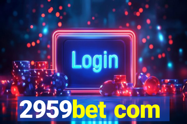 2959bet com