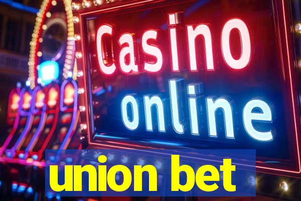 union bet