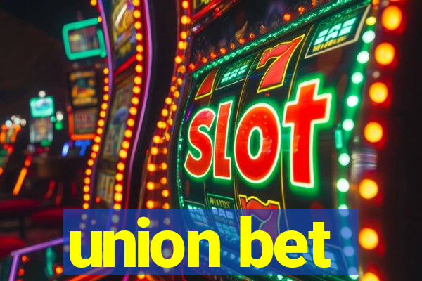 union bet