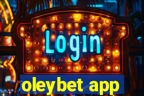 oleybet app