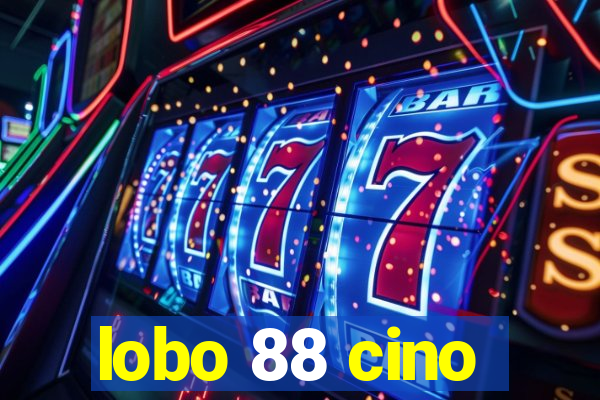 lobo 88 cino