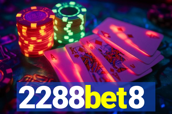 2288bet8