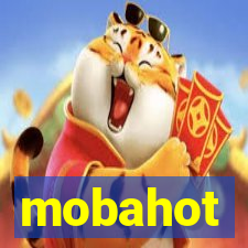 mobahot