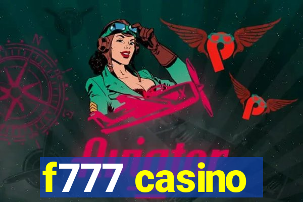 f777 casino