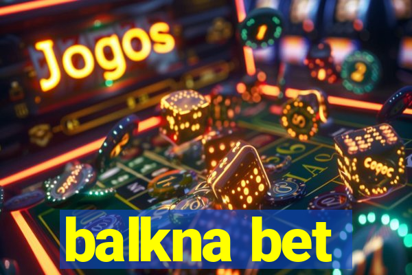 balkna bet