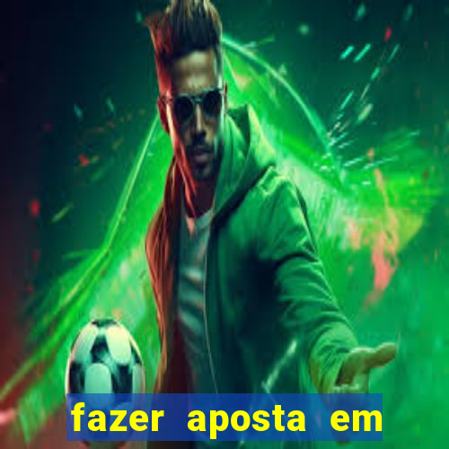 fazer aposta em jogos de futebol