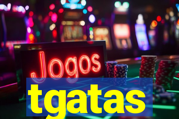 tgatas