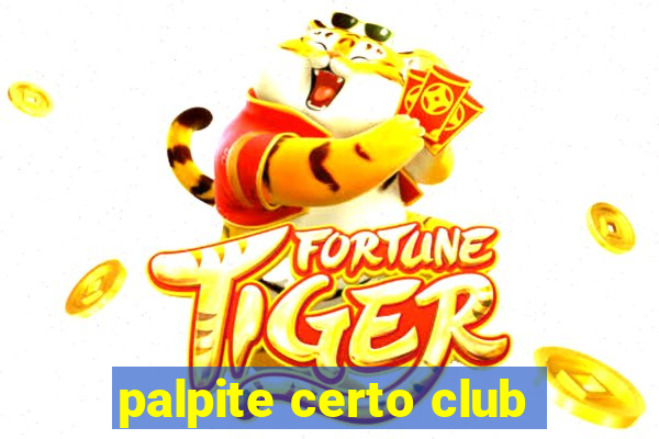 palpite certo club