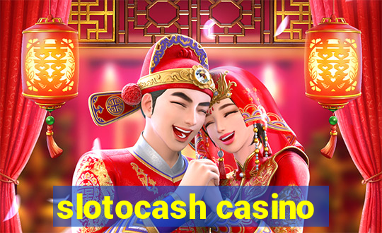 slotocash casino